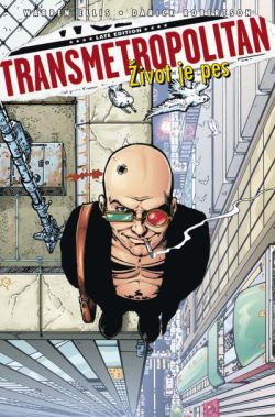 obrázek k novince Transmetropolitan 2: Život je pes - už se zakousl!