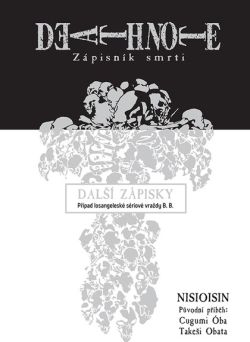 obrázek k novince Death Note - Zápisník smrti: Další zápisky - Případ losangeleské sériové vraždy B. B.