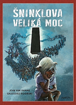 obrázek k novince Šninklova veliká moc (Mistrovská díla evropského komiksu)