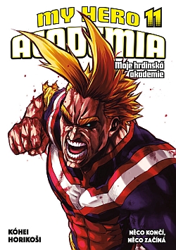 obrázek k novince My Hero Academia - Moje hrdinská akademie 11: Něco končí, něco začíná