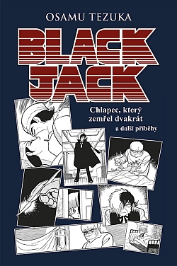 obrázek k novince Black Jack: Chlapec, který zemřel dvakrát a další příběhy