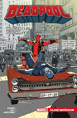 obrázek k novince Deadpool, miláček publika 8: Tajné impérium