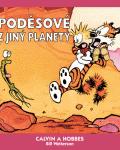 Calvin a Hobbes 4: Poděsové z jiný planety