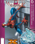 Ultimate Spider-Man a spol. 6