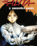 Bojový anděl Alita 1: Zrezivělý anděl