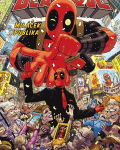 Deadpool, miláček publika 1: Užvaněný milionář