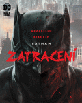 Batman: Zatracení