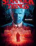 Stranger Things: Šestka