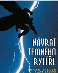 Návrat Temného rytíře (Legendy DC)