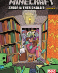 Minecraft komiks: Chodí wither okolo 2