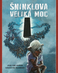 Šninklova veliká moc