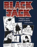 Black Jack: Chlapec, který zemřel dvakrát a další příběhy