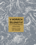 V horách šílenství H. P. Lovecrafta 2