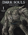 Dark Souls - Vykoupení 1: Ztracená lidskost